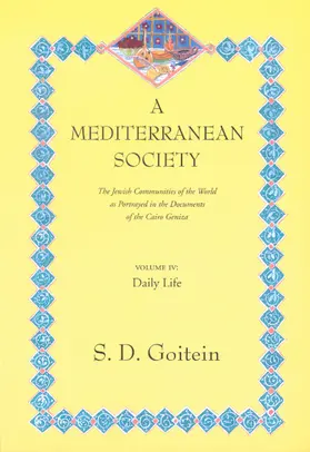 Goitein |  A Mediterranean Society, Volume IV | Buch |  Sack Fachmedien