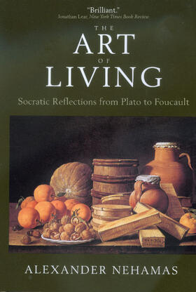 Nehamas |  The Art of Living | Buch |  Sack Fachmedien