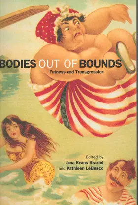 Braziel / LeBesco |  Bodies Out of Bounds - Fatness & Transgression | Buch |  Sack Fachmedien