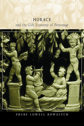 Bowditch | Horace and the Gift Economy of Patronage | Buch | 978-0-520-22603-6 | sack.de