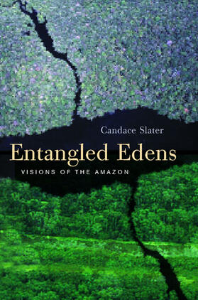 Slater |  Entangled Edens - Visions of the Amazon | Buch |  Sack Fachmedien