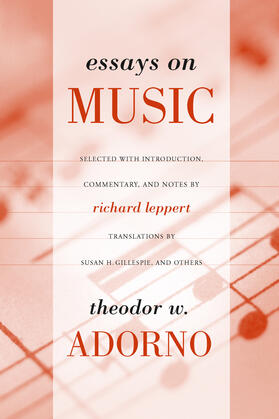 Adorno / Leppert |  Essays on Music | Buch |  Sack Fachmedien
