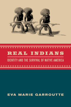 Garroutte |  Real Indians | Buch |  Sack Fachmedien