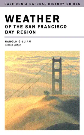 Gilliam |  Weather of the San Francisco Bay Region | Buch |  Sack Fachmedien