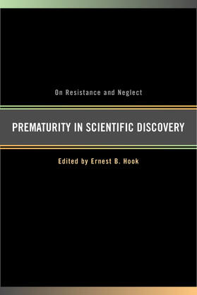 Hook |  Prematurity in Scientific Discovery: On Resistance and Neglect | Buch |  Sack Fachmedien