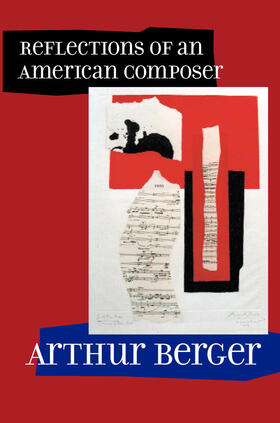 Berger |  Reflections of an American Composer | Buch |  Sack Fachmedien