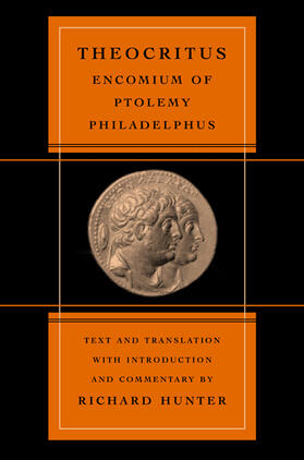 Hunter / Theocritus |  Encomium of Ptolemy Philadelphus | Buch |  Sack Fachmedien