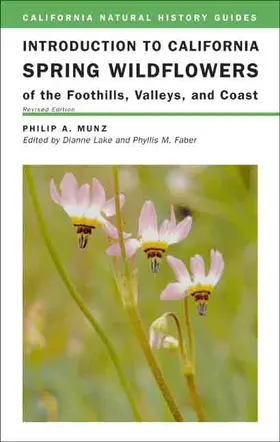 Munz / Lake |  Introduction to California Spring Wildflowers of the Foothills, Valleys, and Coast | Buch |  Sack Fachmedien