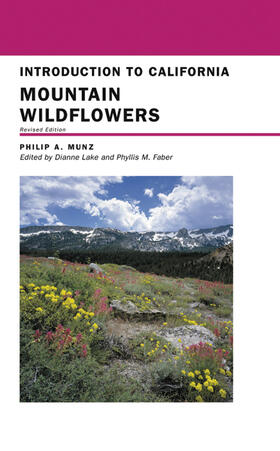 Munz / Lake / Faber |  Introduction to California Mountain Wildflowers | Buch |  Sack Fachmedien