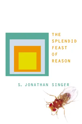 Singer |  The Splendid Feast of Reason | Buch |  Sack Fachmedien