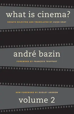 Bazin |  What Is Cinema? Volume II | Buch |  Sack Fachmedien