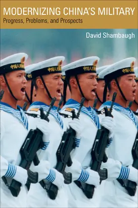 Shambaugh |  Modernizing China&#8242;s Military - Progress, Problems, and Prospects | Buch |  Sack Fachmedien