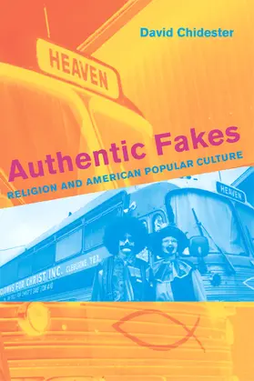 Chidester |  Authentic Fakes | Buch |  Sack Fachmedien