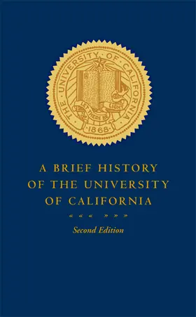 Pelfrey |  A Brief History of the University of California | Buch |  Sack Fachmedien