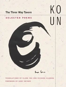 Ko |  The Three Way Tavern - Selected Poems | Buch |  Sack Fachmedien