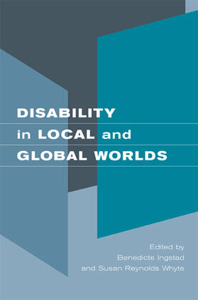 Ingstad / Whyte |  Disability in Local and Global Worlds | Buch |  Sack Fachmedien