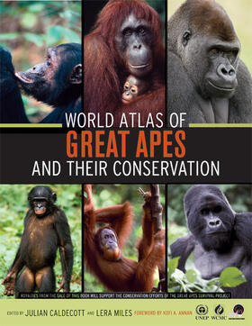 Caldecott / Miles |  World Atlas of Great Apes and their Conservation | Buch |  Sack Fachmedien