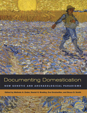 Zeder / Bradley / Emshwiller |  Documenting Domestication - New Genetic and Archeological Paradigms | Buch |  Sack Fachmedien