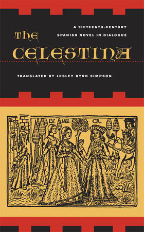 de Rojas |  The Celestina - A Fifteenth Century Spanish Novel in Dialogue | Buch |  Sack Fachmedien