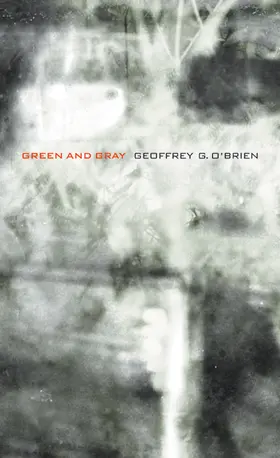 O'Brien |  Green and Gray | Buch |  Sack Fachmedien