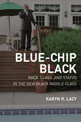 Lacy |  Blue-Chip Black - Division and Unity in the Black Middle Class | Buch |  Sack Fachmedien