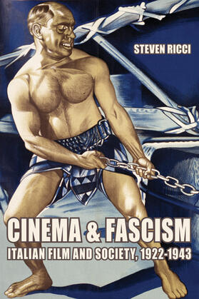 Ricci |  Cinema and Fascism - Italian Film and Society, 1922-1943 | Buch |  Sack Fachmedien