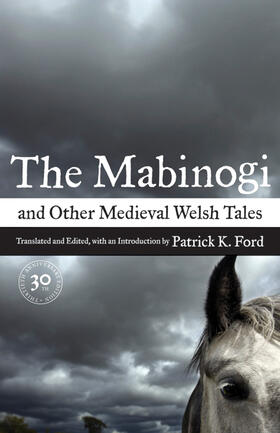 Ford |  The Mabinogi and Other Medieval Welsh Tales (30th Anniversary Edition) | Buch |  Sack Fachmedien