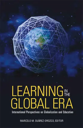 Suarez-Orozco |  Learning in the Global Era | Buch |  Sack Fachmedien