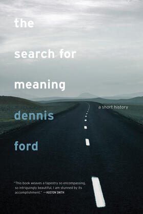 Ford |  The Search for Meaning | Buch |  Sack Fachmedien