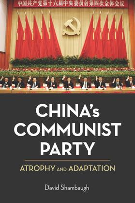 Shambaugh |  China's Communist Party | Buch |  Sack Fachmedien