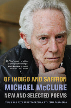 McClure / Scalapino |  Of Indigo and Saffron - New and Selected Poems | Buch |  Sack Fachmedien