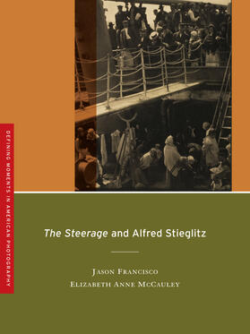 Francisco / McCauley |  Steerage and Alfred Stieglitz | Buch |  Sack Fachmedien