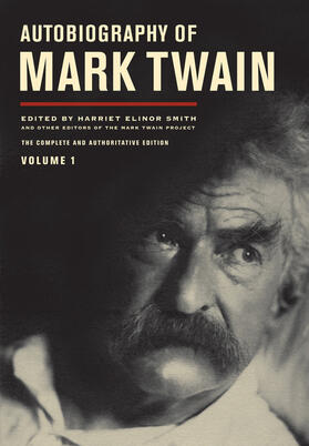 Twain / Smith / Griffin |  Autobiography of Mark Twain, Volume 1 | Buch |  Sack Fachmedien