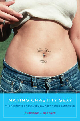 Gardner |  Making Chastity Sexy | Buch |  Sack Fachmedien