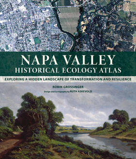 Grossinger |  Napa Valley Historical Ecology Atlas | Buch |  Sack Fachmedien