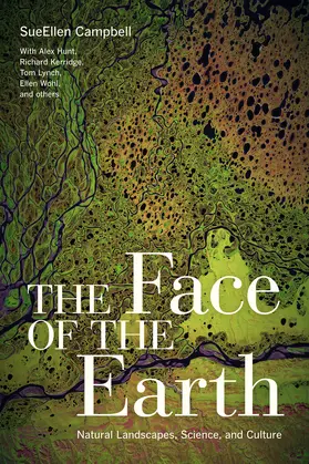 Campbell |  The Face of the Earth - Natural Landscapes, Science and Culture | Buch |  Sack Fachmedien