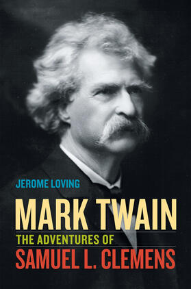 Loving |  Mark Twain - The Adventures of Samuel L. Clemens | Buch |  Sack Fachmedien