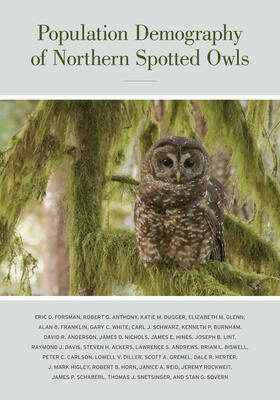 Forsman |  Population Demography of Northern Spotted Owls | Buch |  Sack Fachmedien