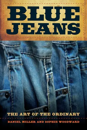 Miller / Woodward |  Blue Jeans | Buch |  Sack Fachmedien