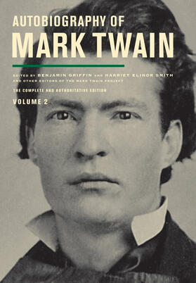 Twain / Griffin / Smith |  Autobiography of Mark Twain, Volume 2 | Buch |  Sack Fachmedien