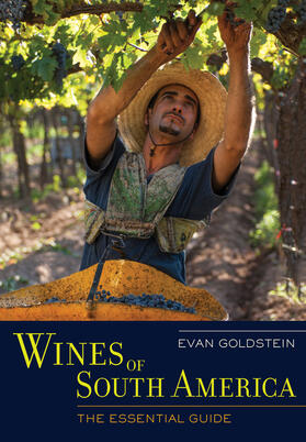 Goldstein |  Wines of South America | Buch |  Sack Fachmedien