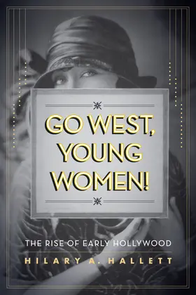 Hallett |  Go West, Young Women! | Buch |  Sack Fachmedien