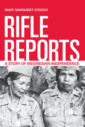 Steedly |  Rifle Reports - War Stories from the Indonesian Outskirts | Buch |  Sack Fachmedien