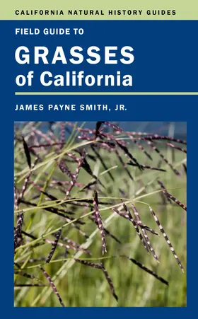 Smith |  Field Guide to Grasses of California | Buch |  Sack Fachmedien