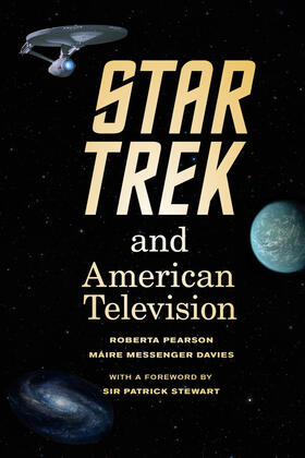 Pearson / Davies |  Star Trek and American Television | Buch |  Sack Fachmedien