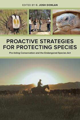 Donlan |  Proactive Strategies for Protecting Species - Pre-listing Conservation and the Endangered Species Act | Buch |  Sack Fachmedien