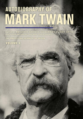 Twain / Smith / Griffin |  Autobiography of Mark Twain, Volume 3 | Buch |  Sack Fachmedien