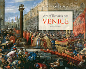 Partridge |  Art of Renaissance Venice, 1400-1600 | Buch |  Sack Fachmedien