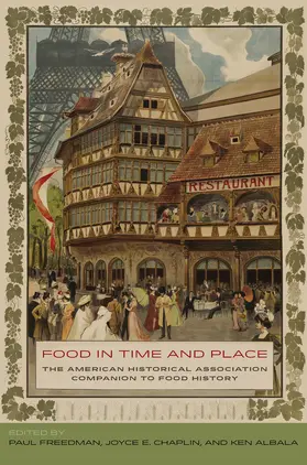 Freedman / Chaplin / Albala |  Food in Time and Place | Buch |  Sack Fachmedien