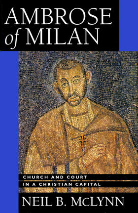 McLynn |  Ambrose of Milan | Buch |  Sack Fachmedien
